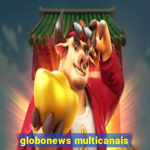 globonews multicanais